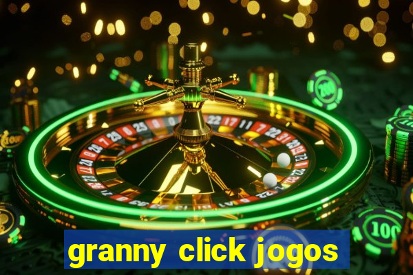 granny click jogos